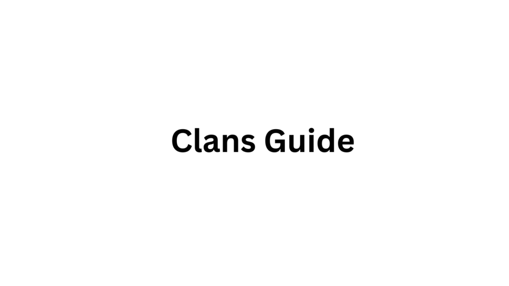 Naruto Clans Guide